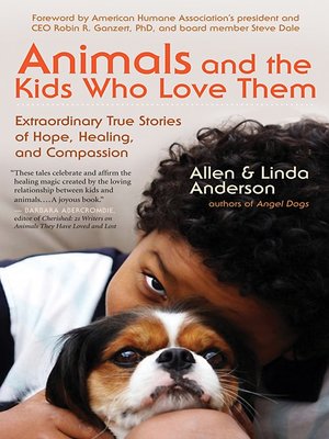 cover image of Animals and the Kids Who Love Them